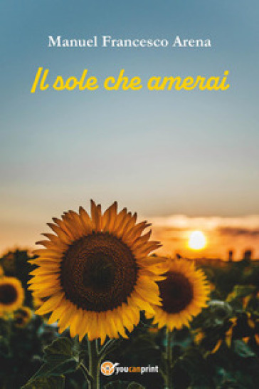 Il sole che amerai