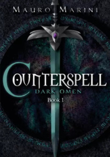 Counterspell. Dark omen. Vol. 1