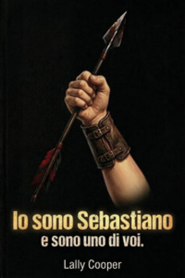 Io sono Sebastiano, e sono uno di voi