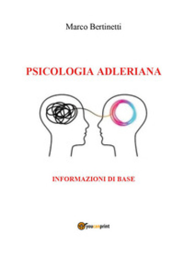 Psicologia adleriana. Informazioni di base