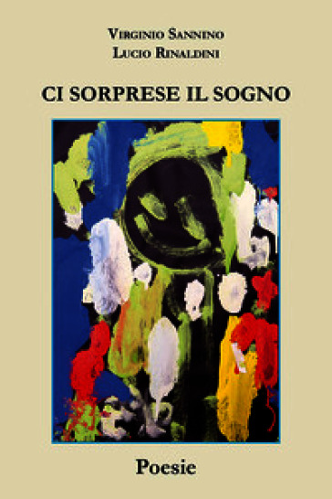 Ci sorprese il sogno