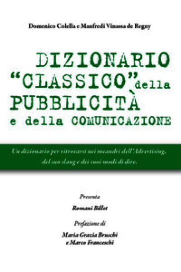 Dizionario classico della pubblicità e della comunicazione