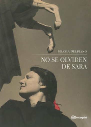 No se olviden de Sara