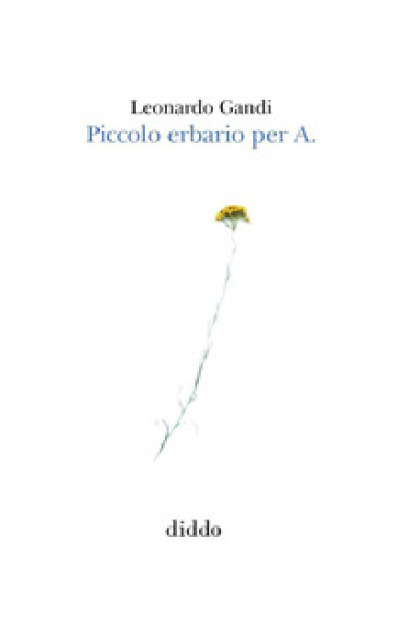 Piccolo erbario per A.
