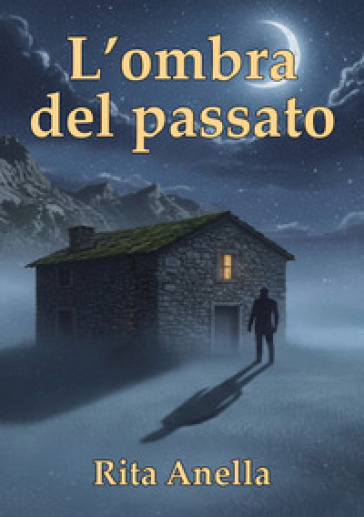 L'ombra del passato