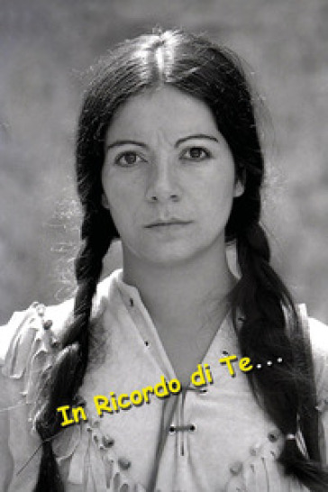 In ricordo di te...