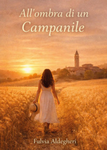 All'ombra di un campanile