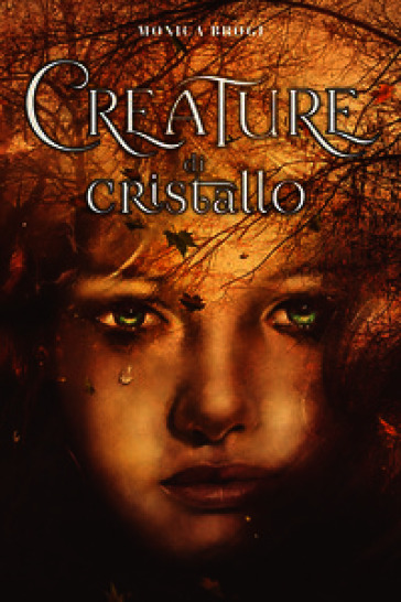 Creature di cristallo