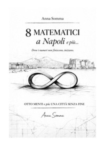 8 matematici a Napoli e più