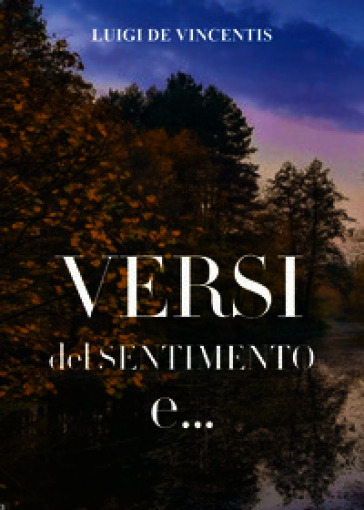 Versi del sentimento e...