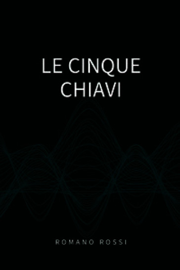 Le cinque chiavi