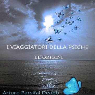 I Viaggiatori della Psiche: Le Origini