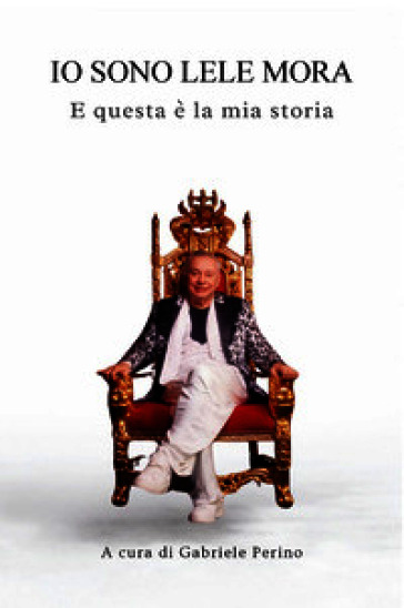Io sono Lele Mora