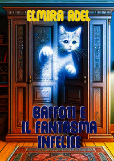 Baffoti e il fantasma infelice