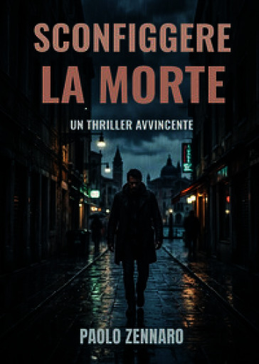 Sconfiggere la morte