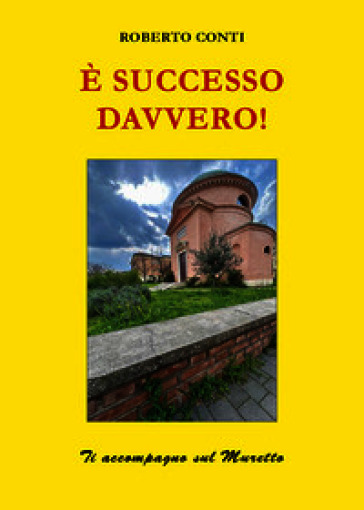 È successo davvero!