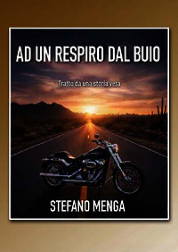 Ad un respiro dal buio