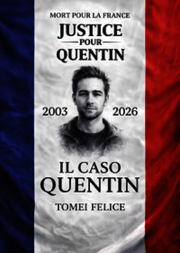 Il caso Quentin