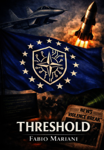 Threshold. Ediz. italiana