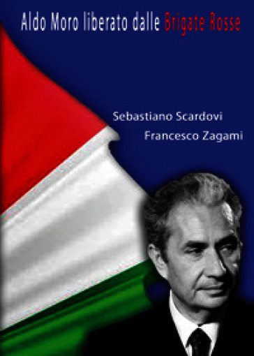 Aldo Moro liberato dalle Brigate Rosse