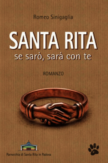 Santa Rita. Se sarò, sarà con te