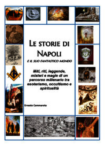 Le storie di Napoli e il suo fantastico mondo