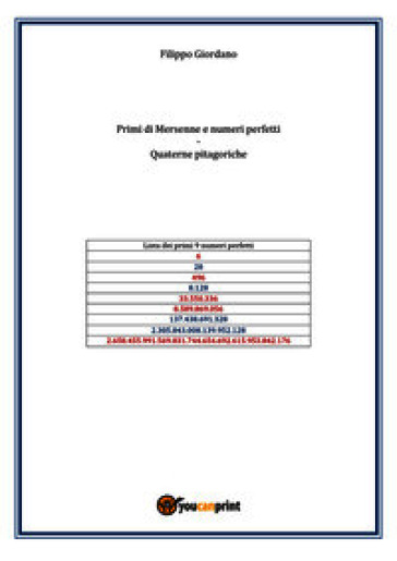 Primi di Mersenne e numeri perfetti. Quaterne pitagoriche