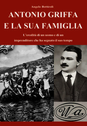 Antonio Griffa e la sua famiglia