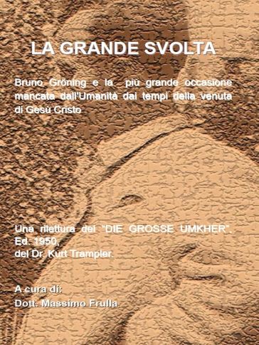La Grande Svolta