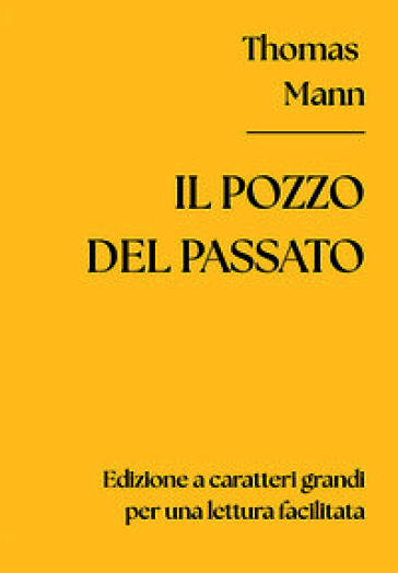 Il pozzo del passato