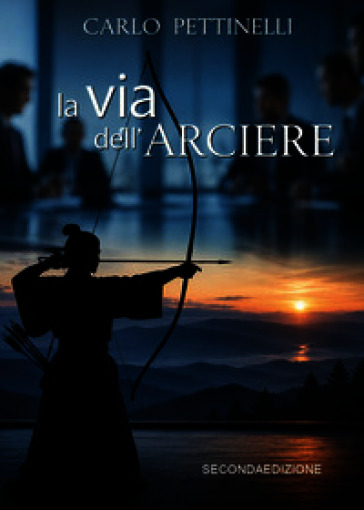 La via dell'arciere