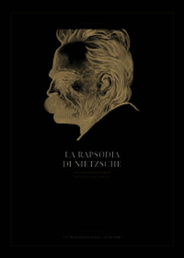 La rapsodia di Nietzsche