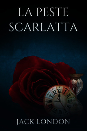 La peste scarlatta