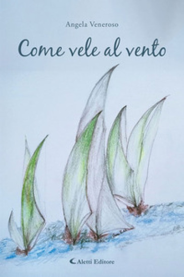 Come vele al vento