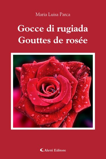 Gocce di ruggiada - Gouttes de rosée