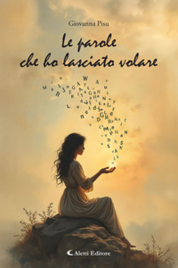 Le parole che ho lasciato volare