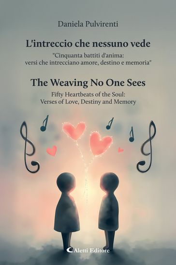 L'intreccio che nessuno vede - The Weaving No One Sees