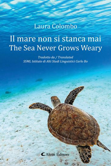 Il mare non si stanca mai - The Sea Never Grows Weary