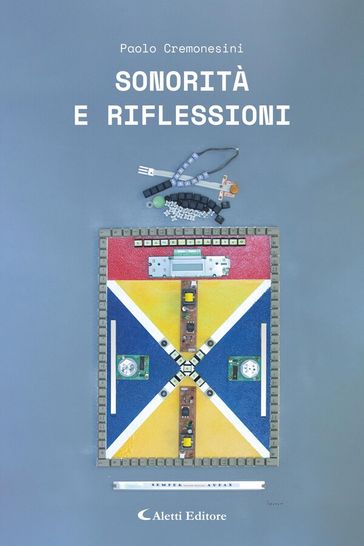 Sonorità e riflessioni