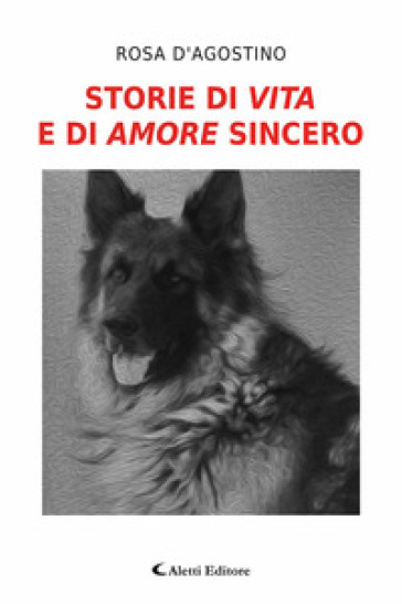 Storie di vita e di amore sincero
