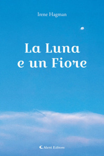 La luna e un fiore