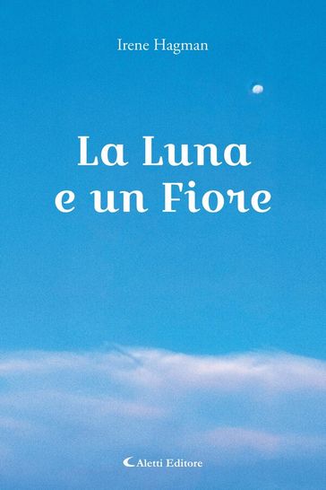 La Luna e un Fiore