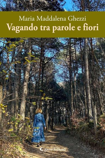Vagando tra parole e fiori