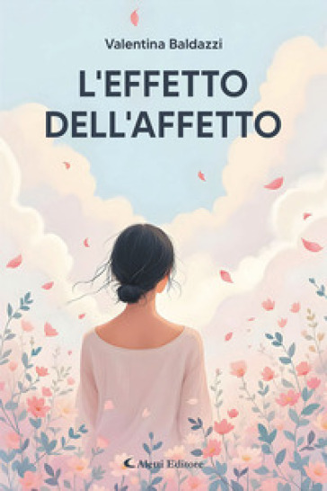L'effetto dell'affetto