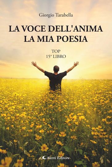 La voce dell'anima - la mia poesia - top - 15° libro