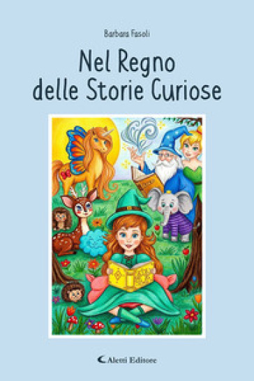 Nel regno delle storie curiose