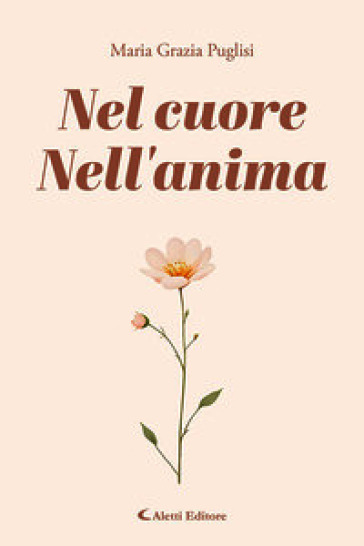 Nel cuore. Nell'anima