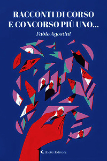 Racconti di corso e concorso più uno...