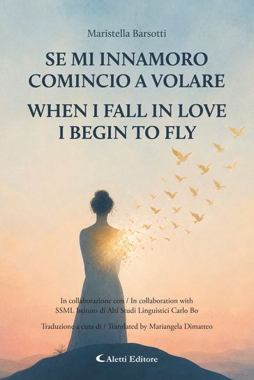Se mi innamoro comincio a volare - When I fall in love I begin to fly