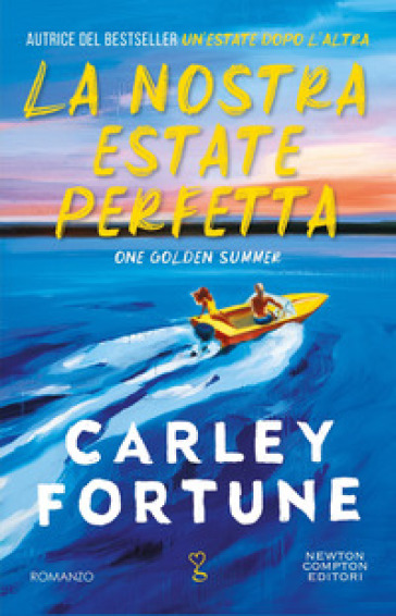 La nostra estate perfetta